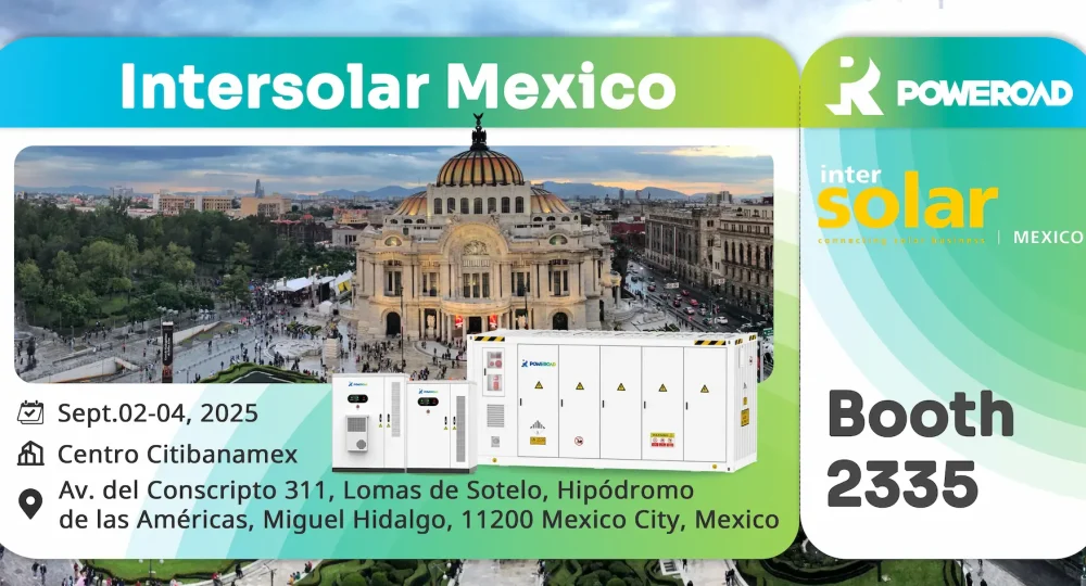 POWEROAD to Present Energy Storage Innovations at Intersolar Mexico 2025