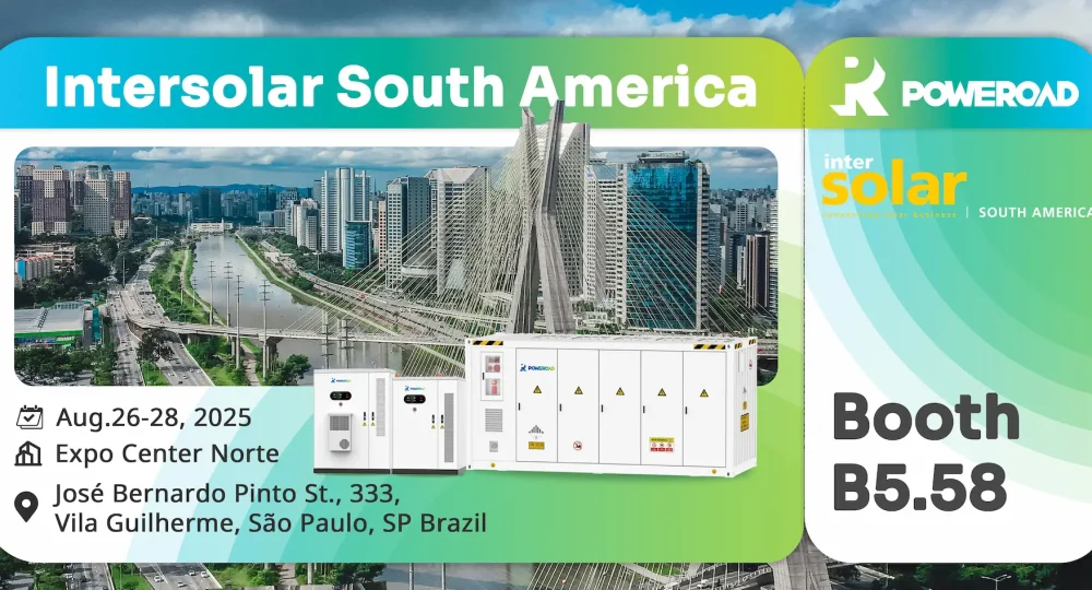 POWEROAD to Showcase Advanced Energy Storage Solutions at Intersolar South America 2025